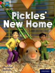 Project X Origins: Red Book Band, Oxford Level 2: Pets: Pickles' New Home (Project X Origins)