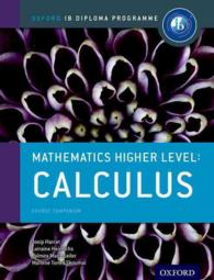 Mathematics Higher Level Calculus : Course Companion (Oxford Ib Diploma Programme)