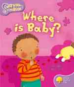 Oxford Reading Tree: Level 1+: Snapdragons: Where Is Baby? (Oxford Reading Tree)