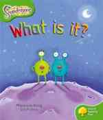 Oxford Reading Tree: Level 2: Snapdragons: What Is It? (Oxford Reading Tree)