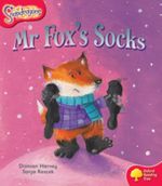 Oxford Reading Tree: Level 4: Snapdragons: Mr Fox's Socks (Oxford Reading Tree) -- Paperback / softback