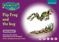 Read Write Inc. Phonics: Purple Set 2 Storybooks: Flip Frog and the Bug (Read Write Inc. Phonics)
