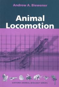 Animal Locomotion (Oxford Animal Biology Series)