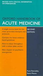 オックスフォード急性期医学ハンドブック（第２版）<br>Oxford Handbook of Acute Medicine （2ND）