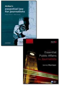 Mcnae's Essential Law for Journalists, 21st Ed. + Essential Public Affairs for Journalists, 3rd Ed.