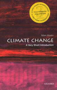 VSI気候変動（第３版）<br>Climate Change : A Very Short Introduction (Very Short Introductions) （3 UPD NEW）