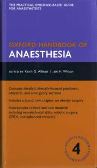 オックスフォード麻酔学ハンドブック（第４版）<br>Oxford Handbook of Anaesthesia (Oxford Handbooks) （4TH）