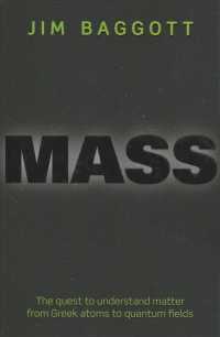 物質探求の歴史<br>Mass : The quest to understand matter from Greek atoms to quantum fields