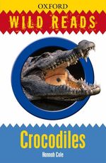 Crocodiles (Wild Reads)