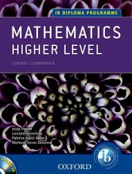 IB Diploma Programme : Mathematics Higher Level, Course Companion (International Baccalaureate) （PAP/CDR）