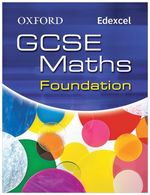 Oxford Gcse Maths for Edexcel: Foundation Student Book -- Paperback