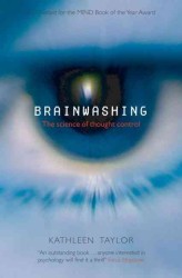 洗脳：思考操作の科学<br>Brainwashing : The Science of Thought Control