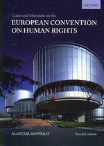 欧州人権条約：判例資料集（第２版）<br>Cases and Materials on the European Convention on Human Rights （2ND）