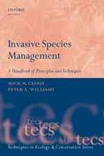 Invasive Species Management : A Handbook of Principles and Techniques (Techniques in Ecology and Conservation)