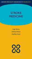 Stroke Medicine (Oxford Specialist Handbooks in Neurology) （1ST）
