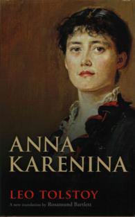 トルストイ『アンナ・カレーニナ』（英訳）<br>Anna Karenina