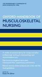 Oxford Handbook of Musculoskeletal Nursing (Oxford Handbooks in Nursing) （1ST）