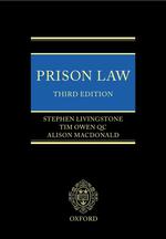 英国監獄法（第３版）<br>Prison Law （3TH）