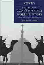 現代世界史事典（第３版）<br>A Dictionary of Contemporary World History : From 1900 to the Present Day (Dictionary of Contemporary World History) （3TH）