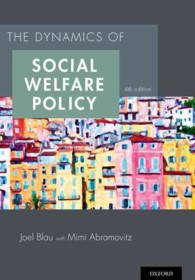 社会福祉政策のダイナミクス<br>The Dynamics of Social Welfare Policy （4TH）