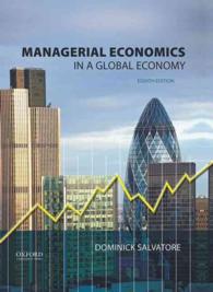 グローバル経済における経営経済学（第８版）<br>Managerial Economics in a Global Economy （8TH）