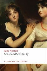 Sense and Sensibility (Oxford World's Classics) （Reissue）