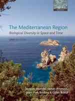 地中海地域の生物多様性（第２版）<br>The Mediterranean Region : Biological Diversity in Space and Time （2ND）