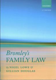 英国家族法（第１１版）<br>Bromley's Family Law （11TH）