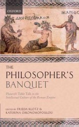 The Philosopher's Banquet : Plutarch's Table Talk in the Intellectual Culture of the Roman Empire