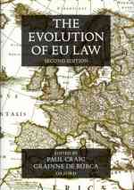 ＥＵ法の進化（第２版）<br>The Evolution of EU Law （2ND）