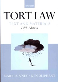 英国不法行為法（第５版）<br>Tort Law : Text and Materials （5TH）