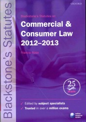 Blackstone's Statutes on Commercial and Consumer Law 2012-2013 (Blackstone's Statutes Series) （21ST）