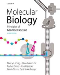 分子生物学（テキスト・第２版）<br>Molecular Biology : Principles of Genome Function （2ND）