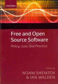 Free and Open Source Software : Policy， Law， and Practice