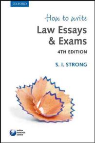 学生向け　法学論文の書き方入門（第４版）<br>How to Write Law Essays & Exams （4 PAP/PSC）