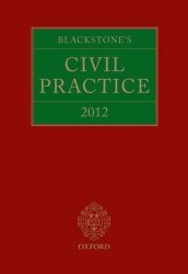 ブラックストン英国民事手続便覧（2012年版）<br>Blackstone's Civil Practice 2012