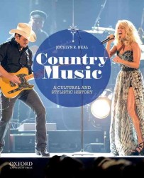 Country Music : A Cultural and Stylistic History