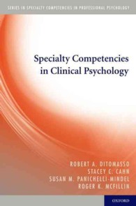 Specialty Competencies in Clinical Psychology (Specialty Competencies in Professional Psychology)