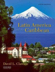 Latin America & the Caribbean : Lands and Peoples （5TH）