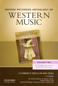 Oxford Recorded Anthology of Western Music (3-Volume Set) : The Mid-Eighteenth Century to the Late Nineteenth Century 〈2〉 （MP3）