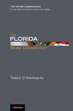 The Florida State Constitution (The Oxford Commentaries on the State Constitutions of the United States)