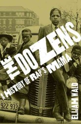 The Dozens : A History of Rap's Mama