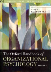 The Oxford Handbook of Organizational Psychology (Oxford Library of Psychology) 〈2〉 （1ST）