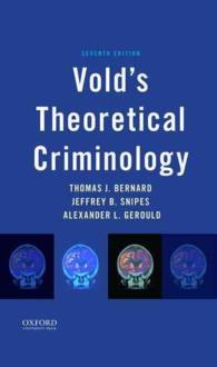 Vold's Theoretical Criminology （7TH）