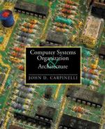 Computer Systems Organization & Architecture