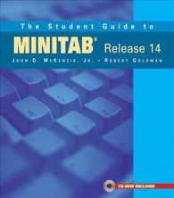 The Student Guide to Minitab Release 14 （PAP/CDR）