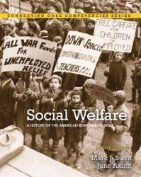 Social Welfare : A History of the American Response to Need (Connecting Core Competencies) （8 PCK PAP/）