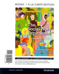 The Social Work Experience : An Introduction to Social Work and Social Welfare （6 PCK UNBN）
