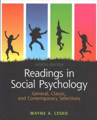 Readings in Social Psychology : General, Classic, and Contemporary Selections （8 PCK PAP/）