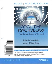 Cognitive Psychology : Applying the Science of the Mind （3 LSLF）